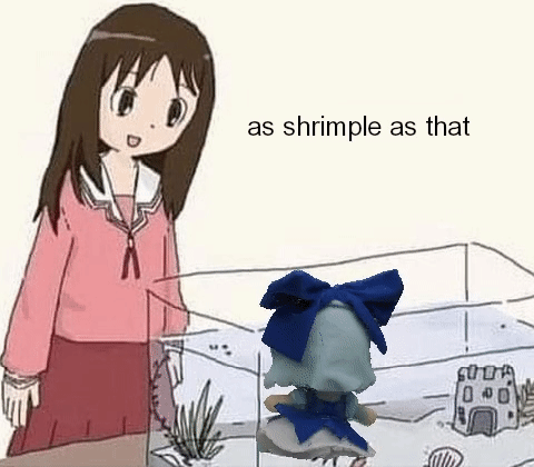 As shrimple as that shogle